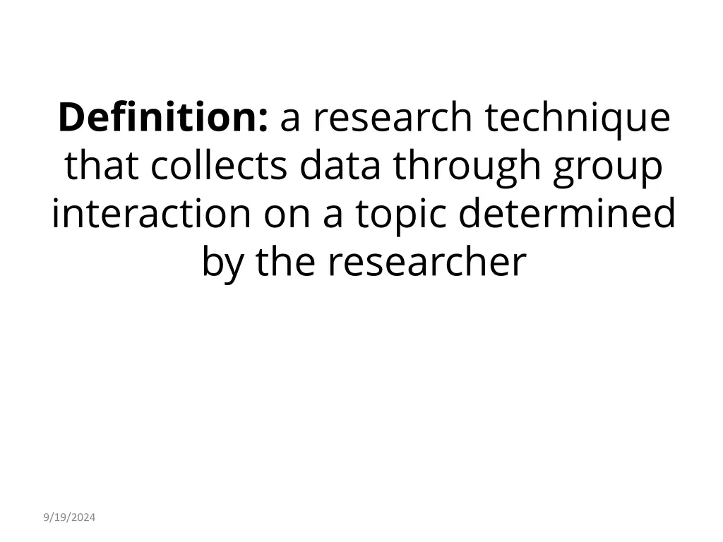 definition a research technique that collects