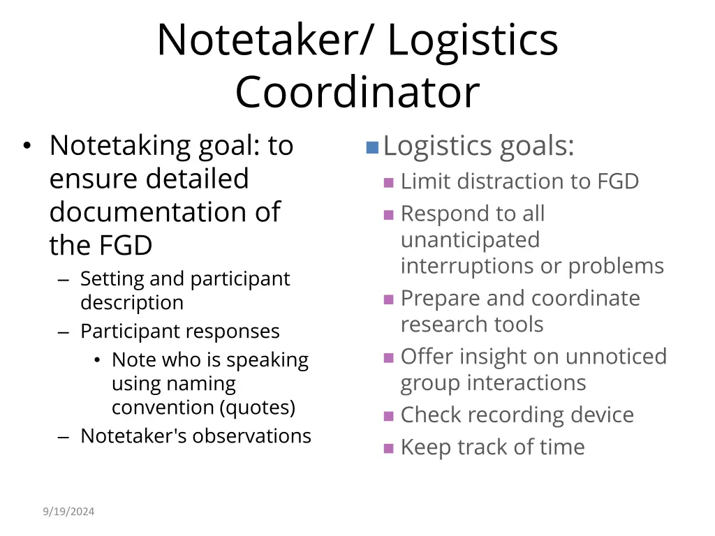 notetaker logistics coordinator notetaking goal