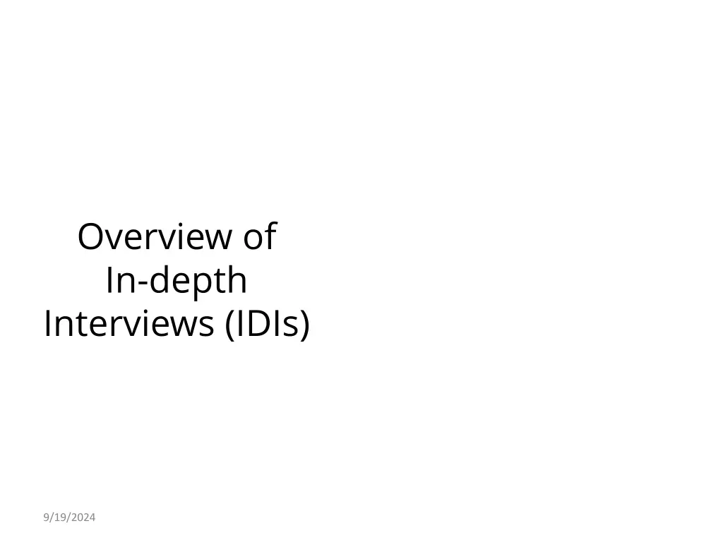 overview of in depth interviews idis