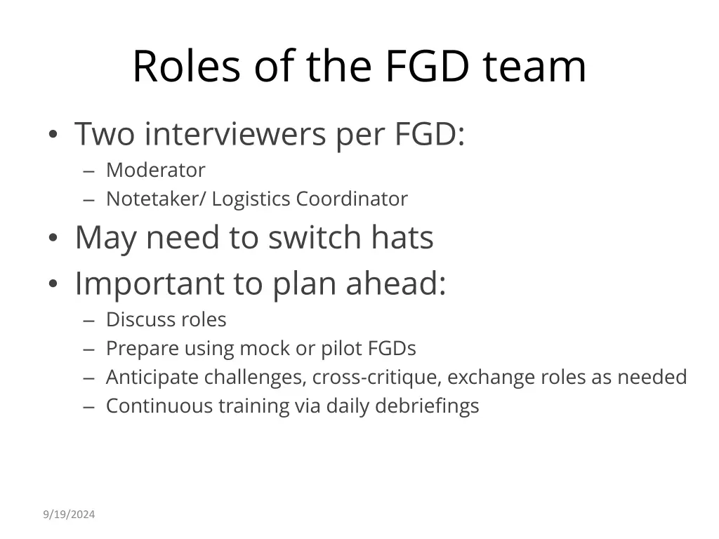 roles of the fgd team