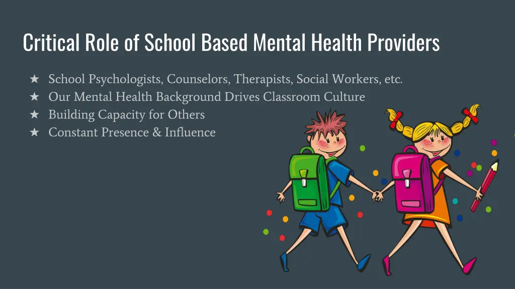 critical role of school based mental health