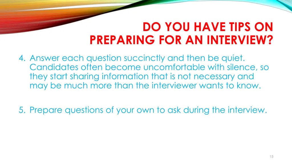 do you have tips on preparing for an interview 2