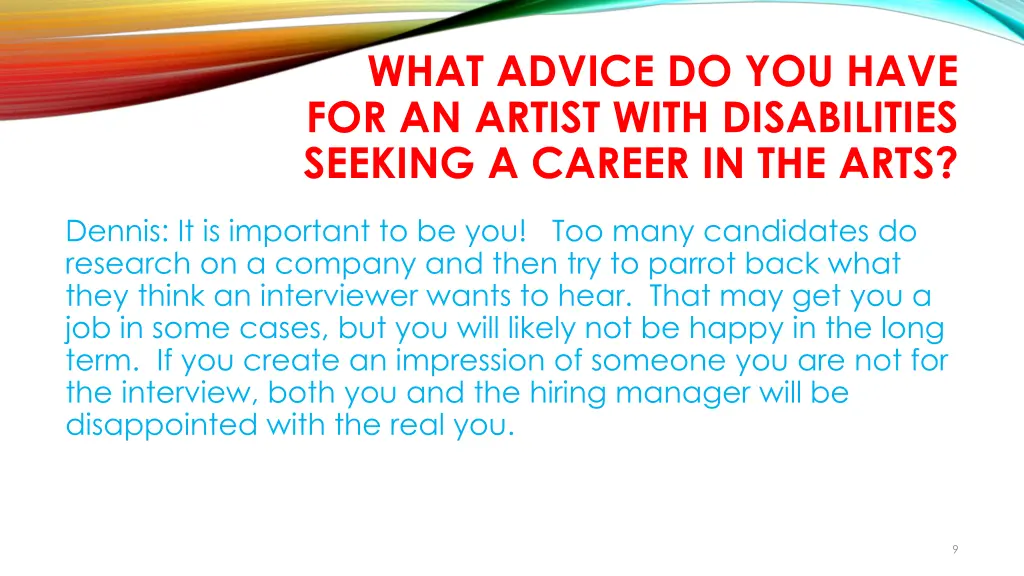 what advice do you have for an artist with