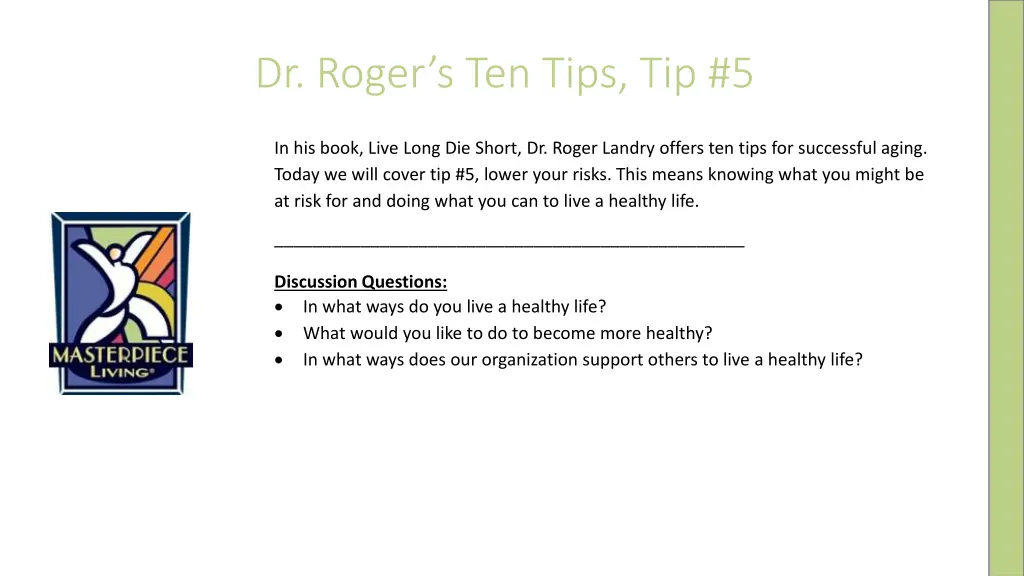 dr roger s ten tips tip 5