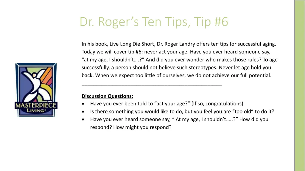 dr roger s ten tips tip 6