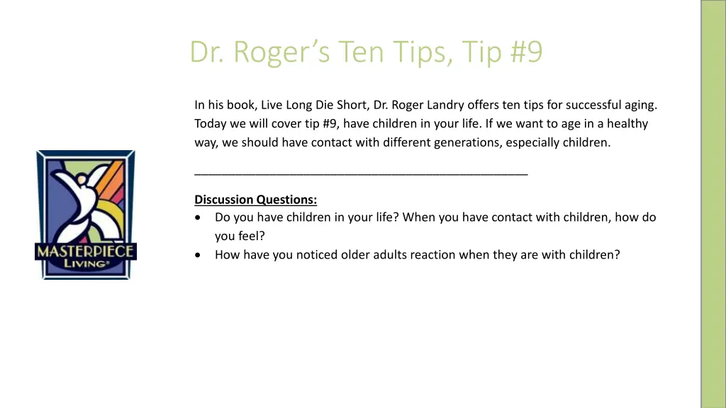 dr roger s ten tips tip 9