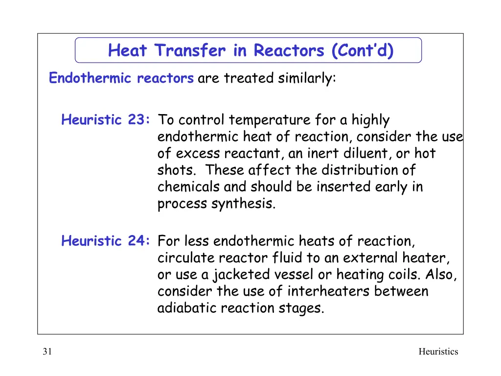 heat transfer in reactors cont d endothermic