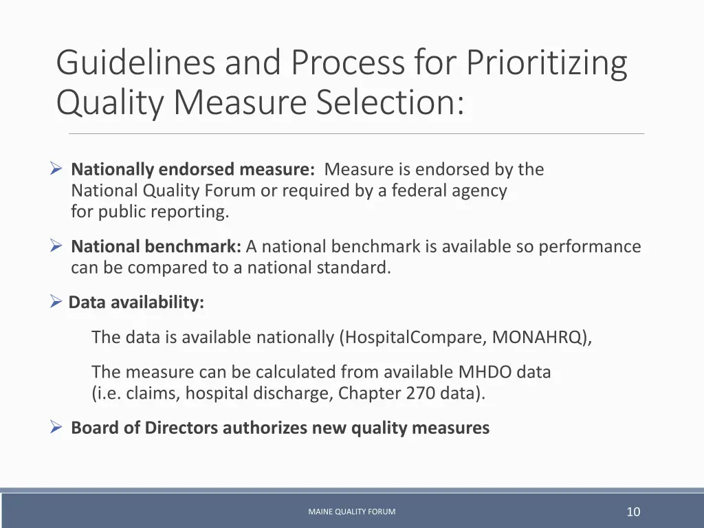 guidelines and process for prioritizing quality