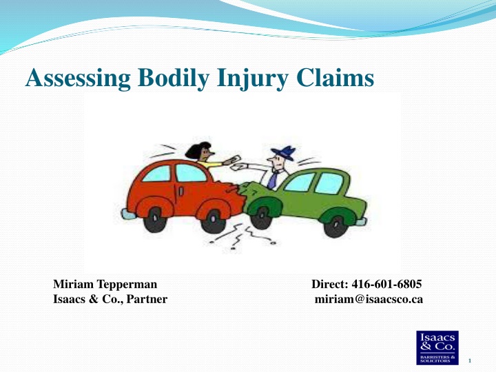 assessing bodily injury claims