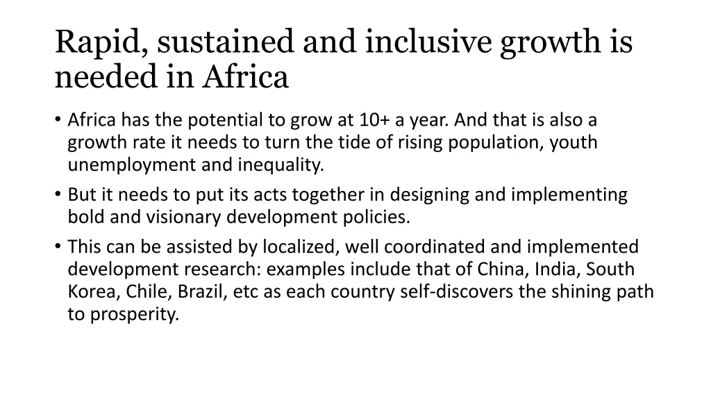 rapid sustained and inclusive growth is needed