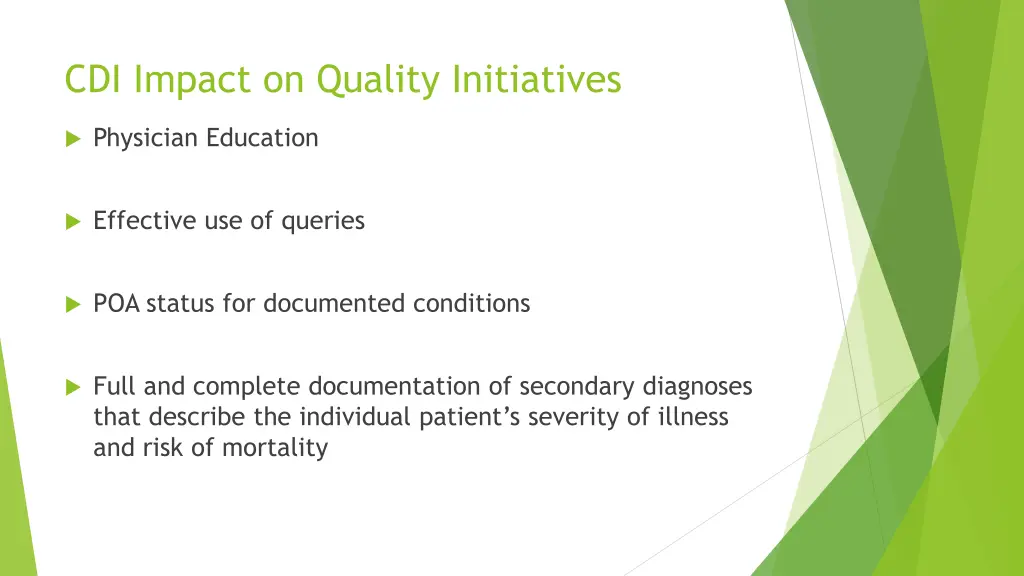 cdi impact on quality initiatives 1