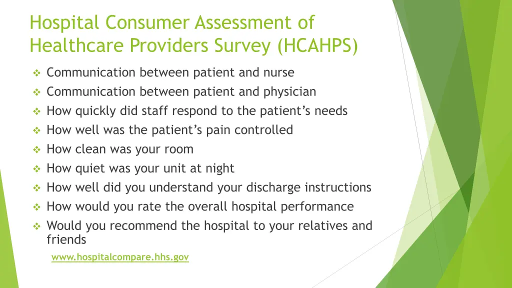 hospital consumer assessment of healthcare 1