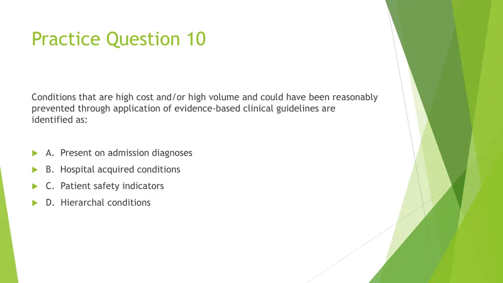 practice question 10