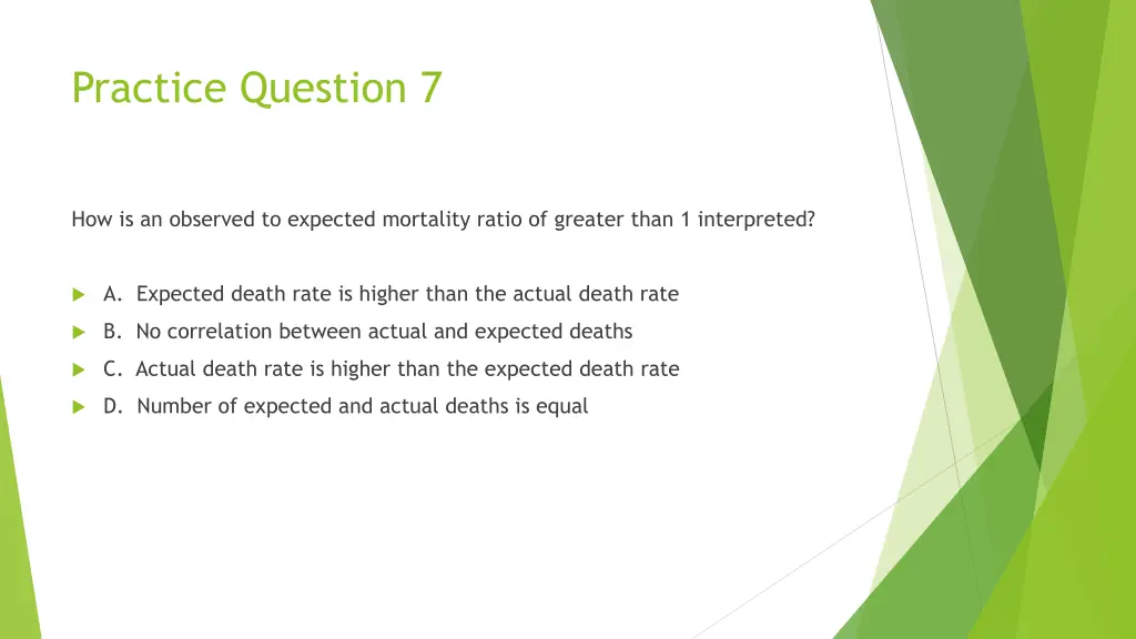 practice question 7