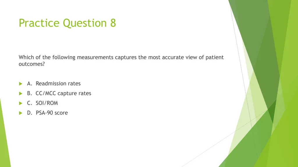 practice question 8