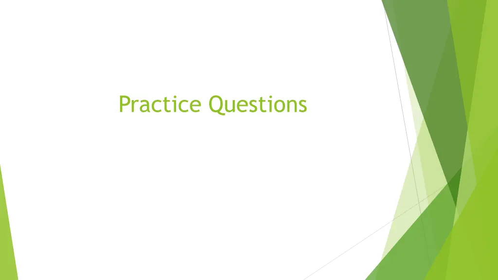 practice questions