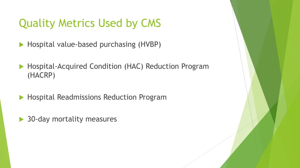 quality metrics used by cms 1