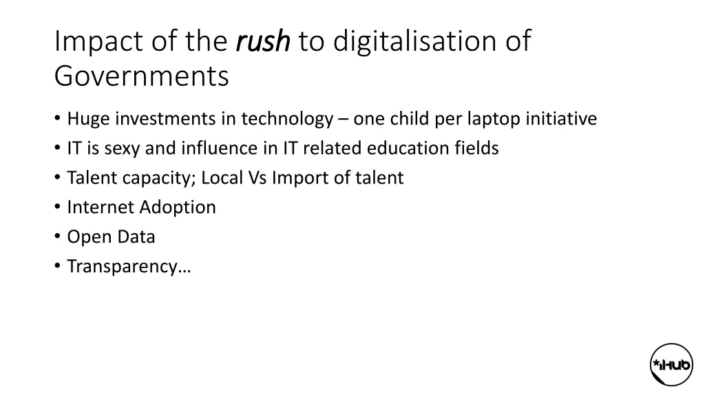 impact of the rush governments