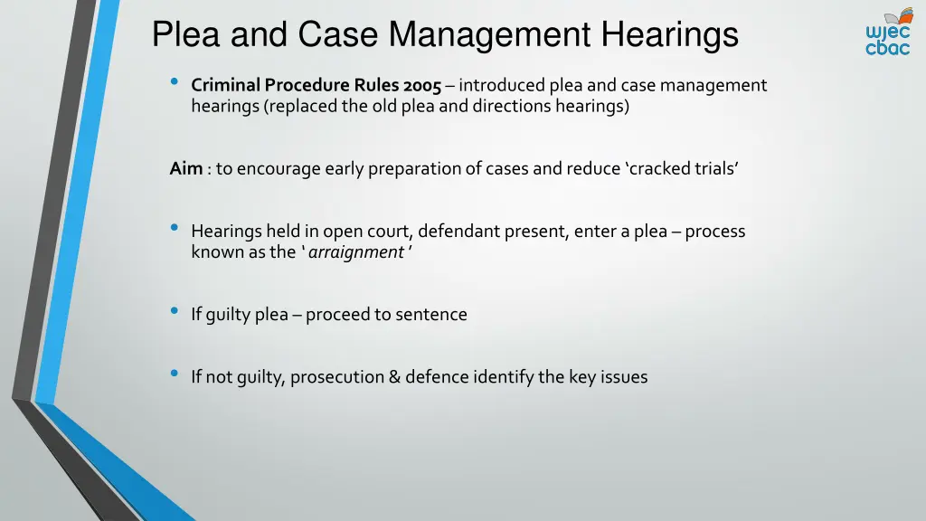 plea and case management hearings