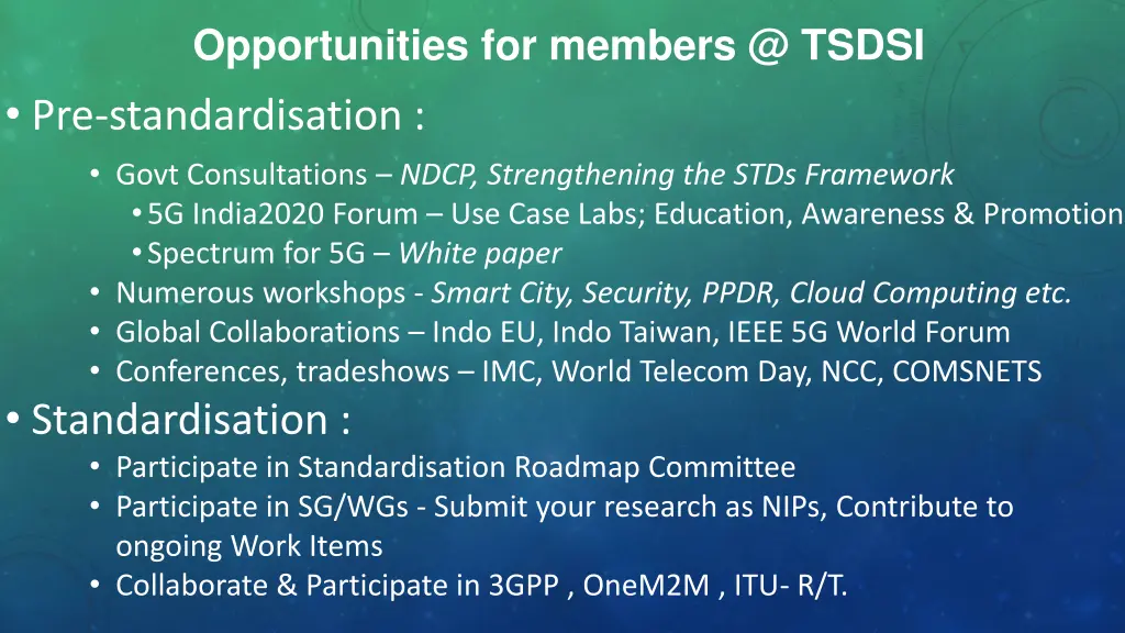 opportunities for members @ tsdsi