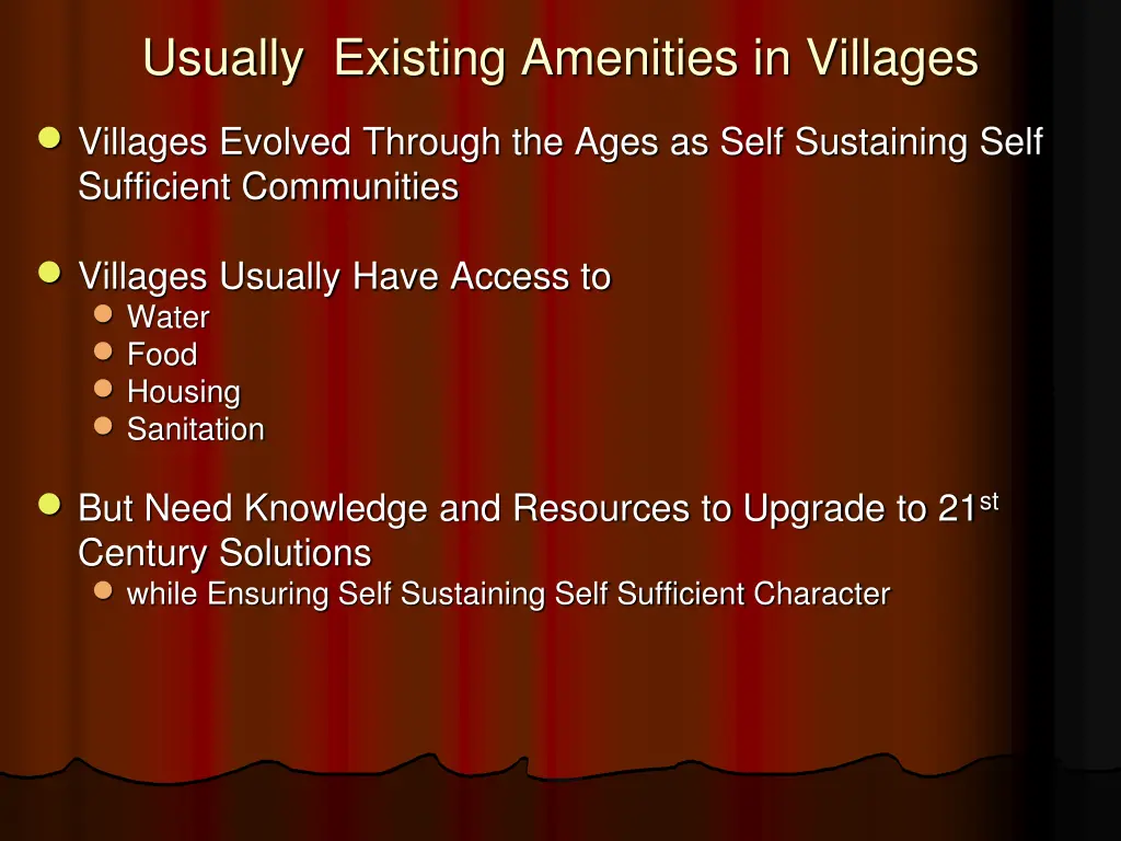 usually existing amenities in villages villages