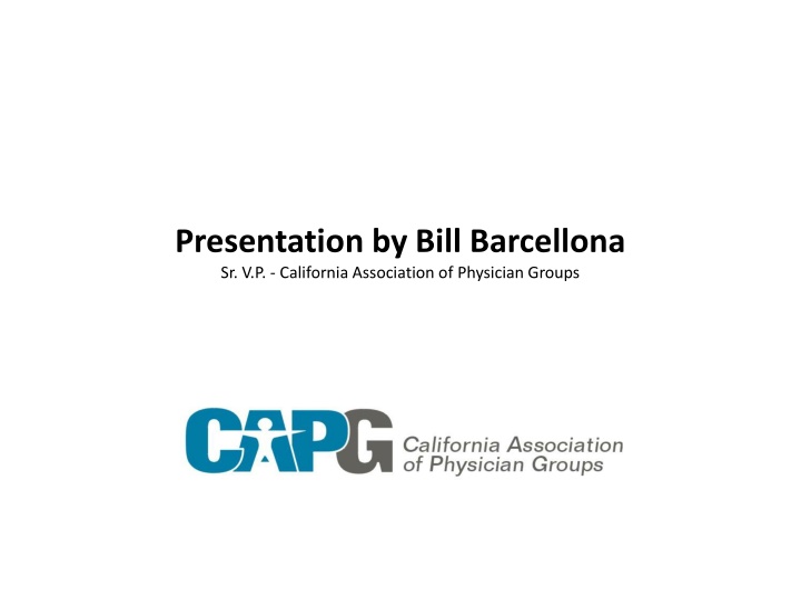 presentation by bill barcellona sr v p california