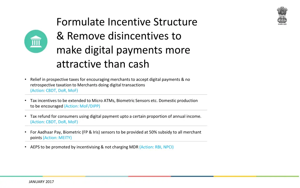 formulate incentive structure remove