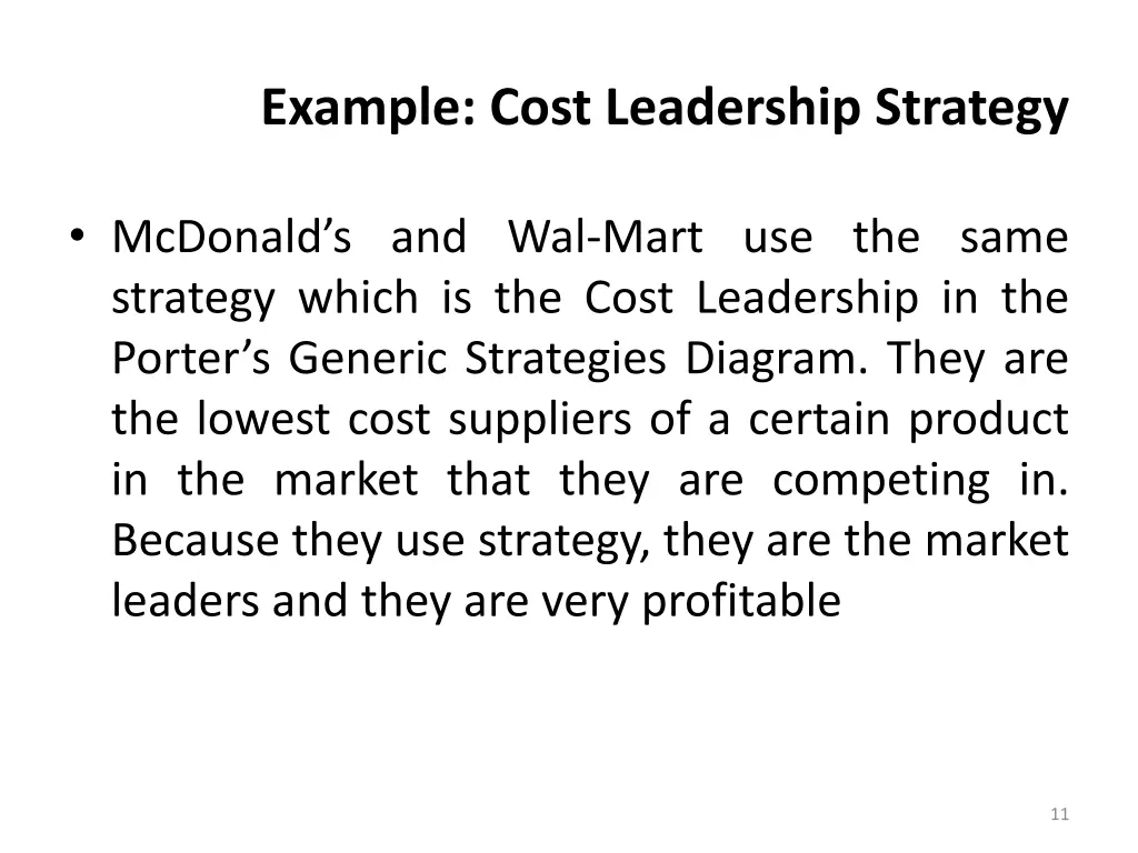 example cost leadership strategy