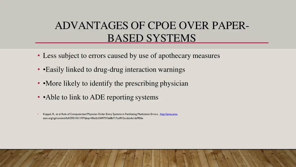 advantages of cpoe over paper based systems 1