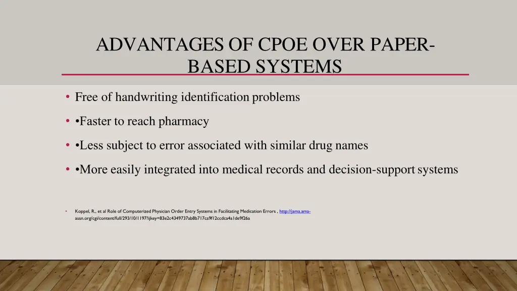 advantages of cpoe over paper based systems