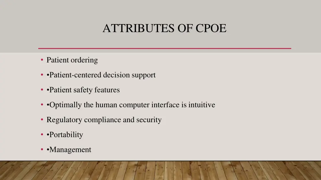 attributes of cpoe