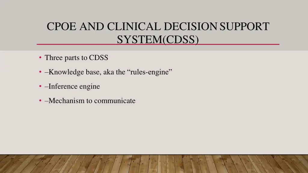 cpoe and clinical decisionsupport system cdss 1