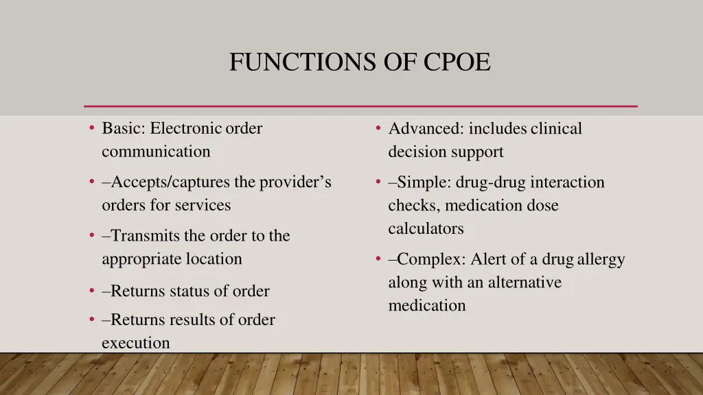 functions of cpoe