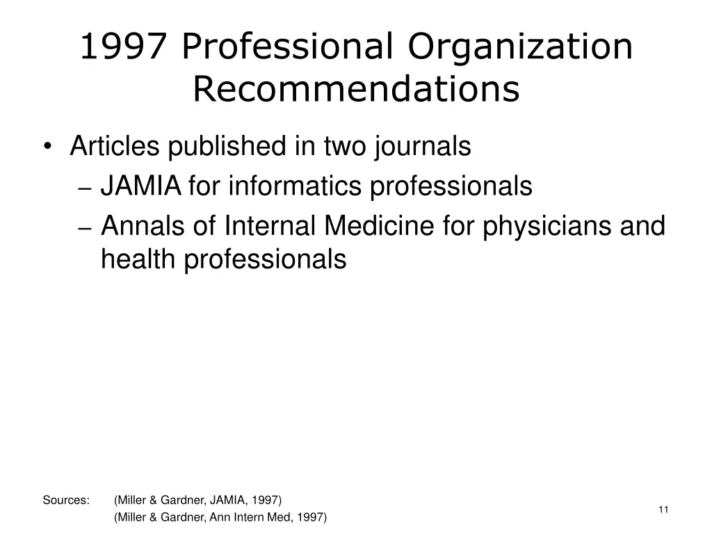 1997 professional organization recommendations