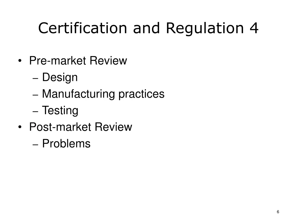 certification and regulation 4