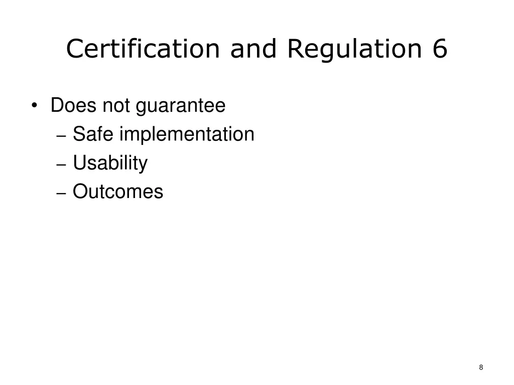 certification and regulation 6