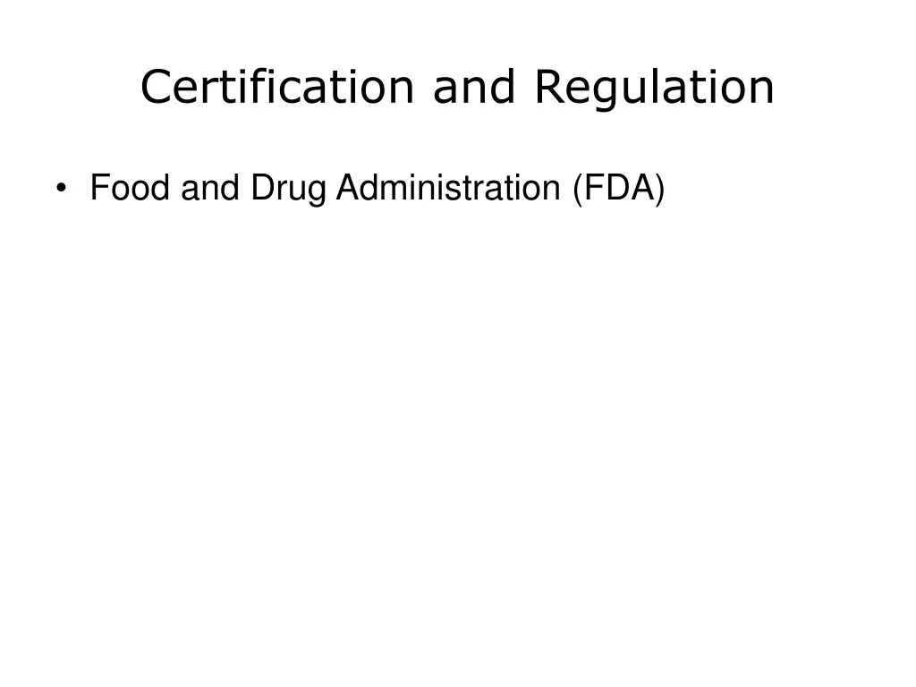 certification and regulation