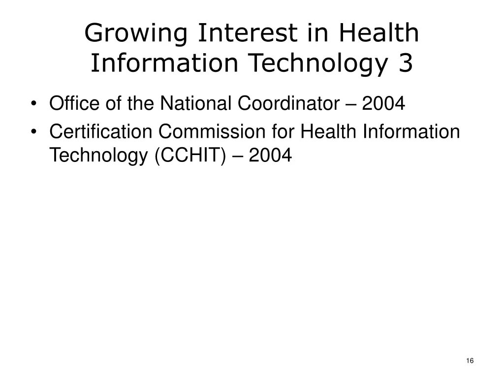 growing interest in health information technology 2