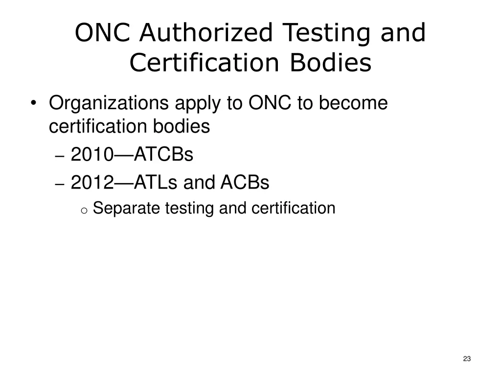 onc authorized testing and certification bodies