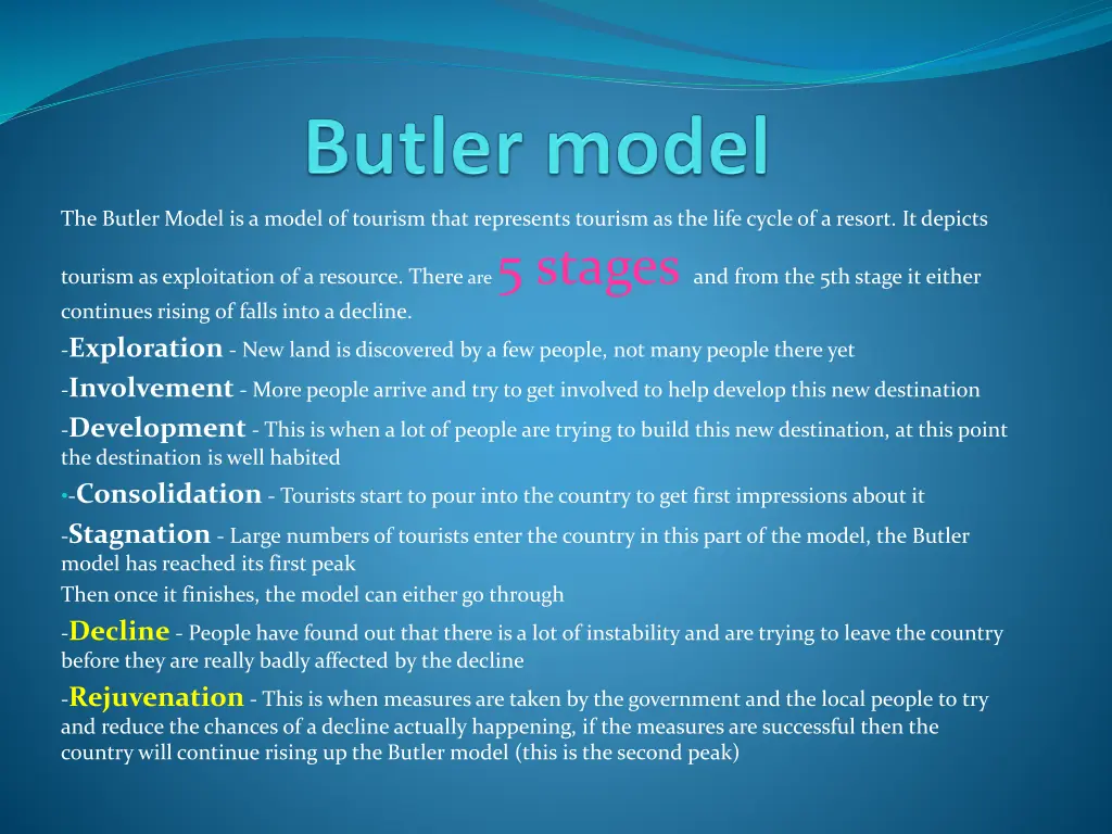 the butler model is a model of tourism that