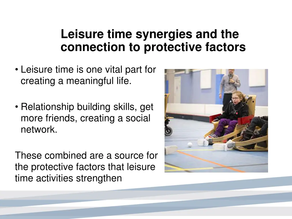 leisure time synergies and the connection