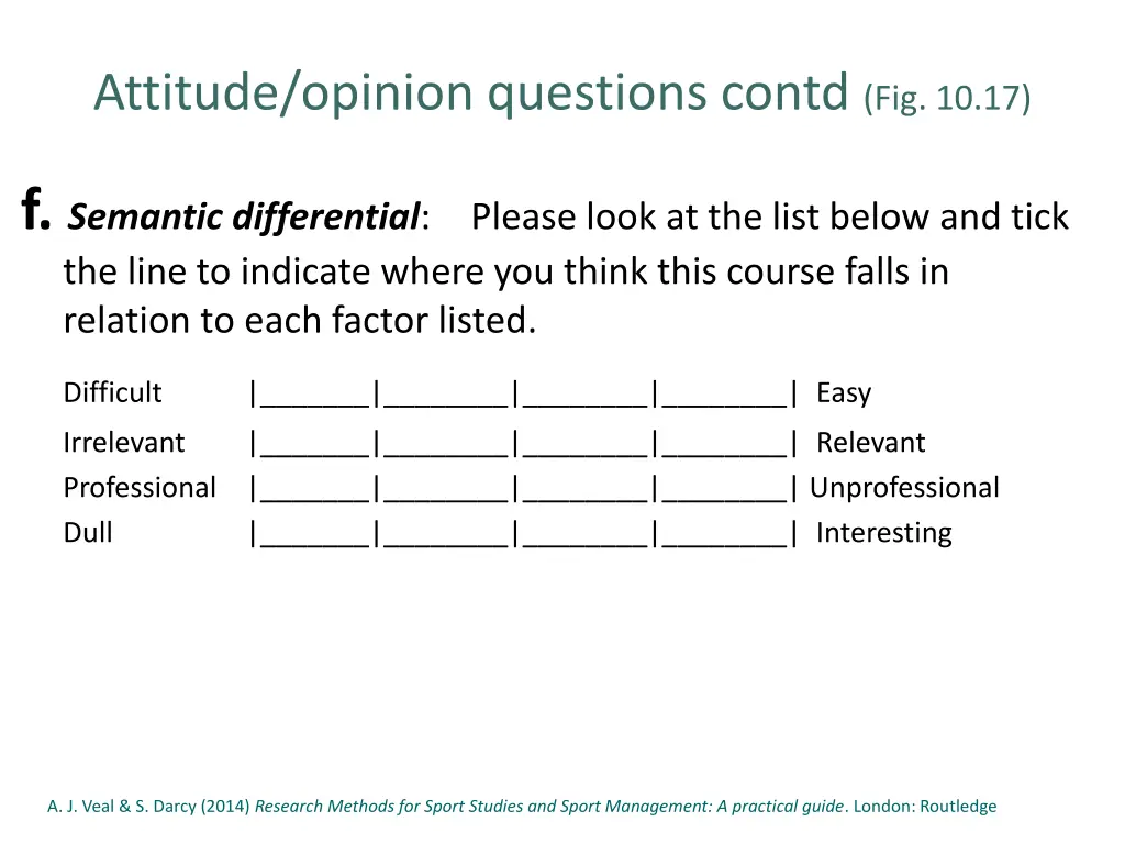 attitude opinion questions contd fig 10 17 4