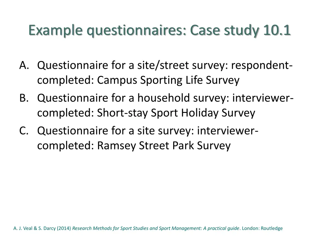 example questionnaires case study 10 1