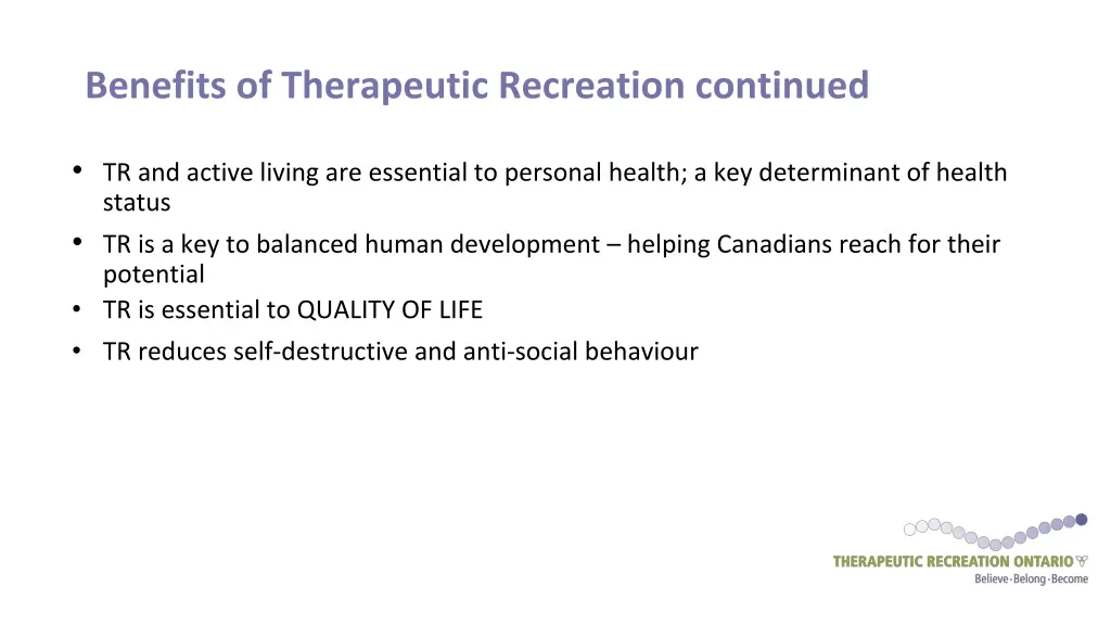 benefits of therapeutic recreation continued