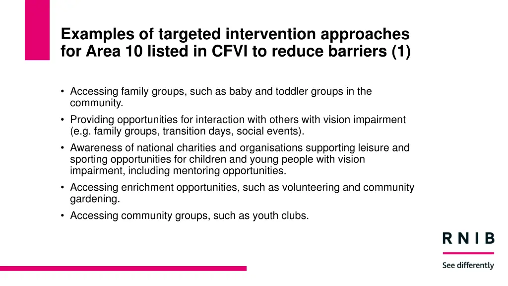 examples of targeted intervention approaches