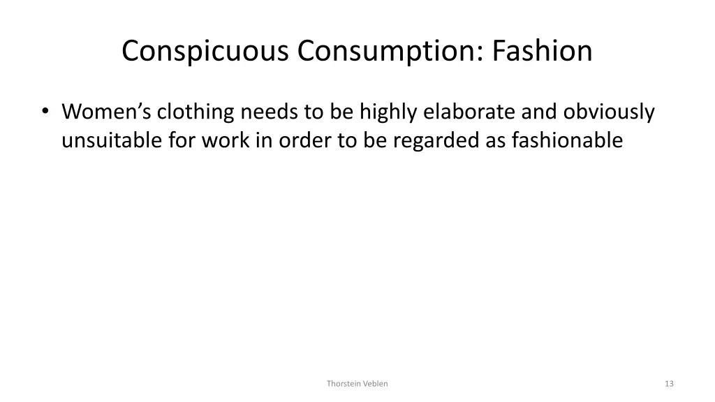 conspicuous consumption fashion