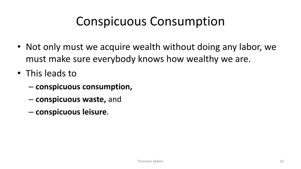 conspicuous consumption