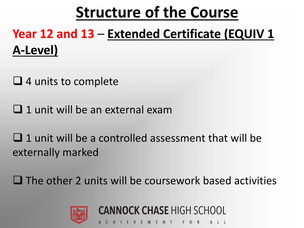 structure of the course year 12 and 13 extended