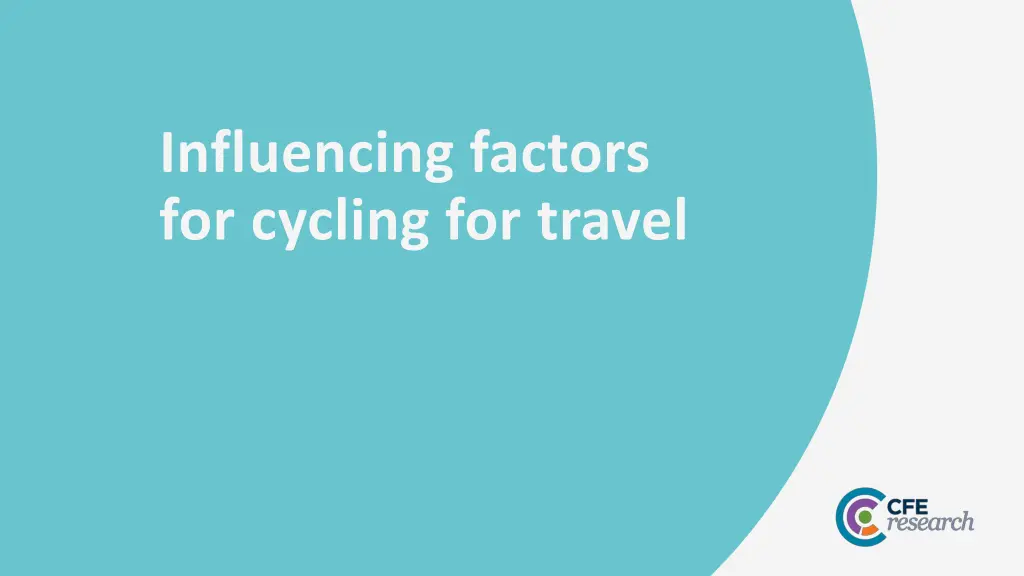 influencing factors for cycling for travel