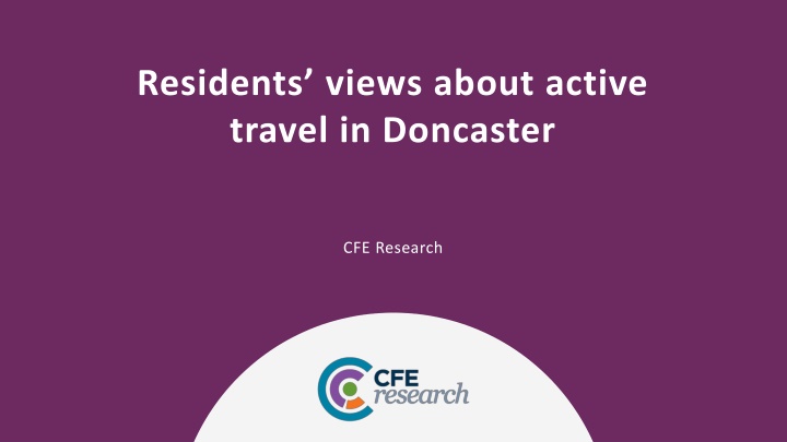 residents views about active travel in doncaster